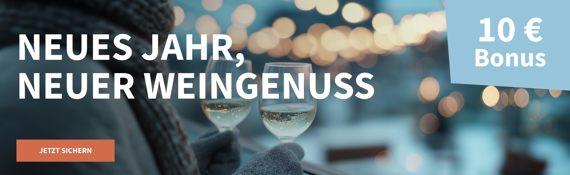 Meravino Weinaktion mit zwei Weißweingläsern in winterlicher Stimmung, Text: "Neues Jahr, neuer Weingenuss", Hinweis auf "10 € Bonus" und Button "Jetzt sichern".