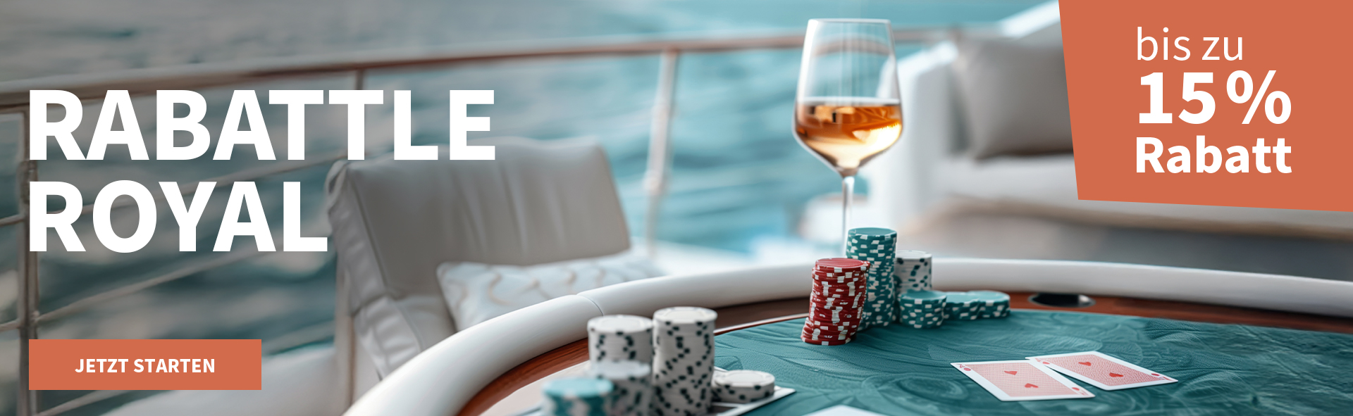 Meravino Weinaktion mit dem Slogan "Rabattle Royal". Im Hintergrund ein Schiffsdeck, davor ein Tisch mit Poker-Chips und einem Glas Roséwein. Hinweis auf "bis zu 15 % Rabatt". Unten Button "Jetzt starten".