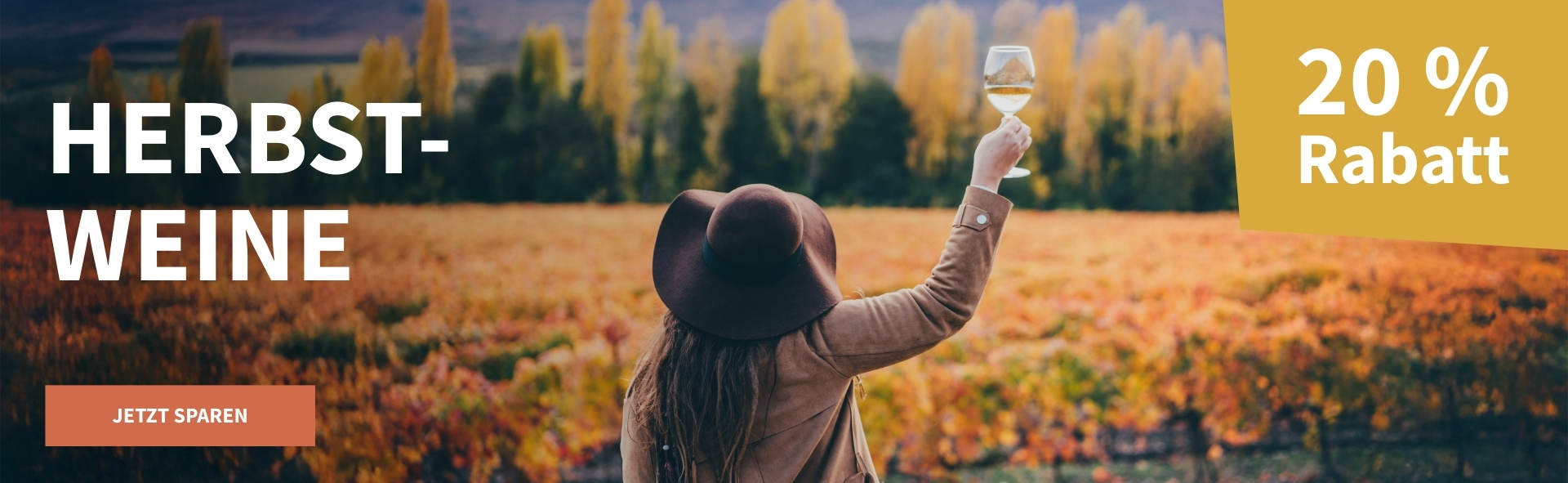 Meravino Weinaktion mit dem Slogan "Herbstweine". Im Hintergrund bunte Felder, davor mittig eine Frau, die in der Hand ein Weißweinglas hält und von hinten zu sehen ist. Hinweis auf "20 % Rabatt". Unten Button "Jetzt sparen".