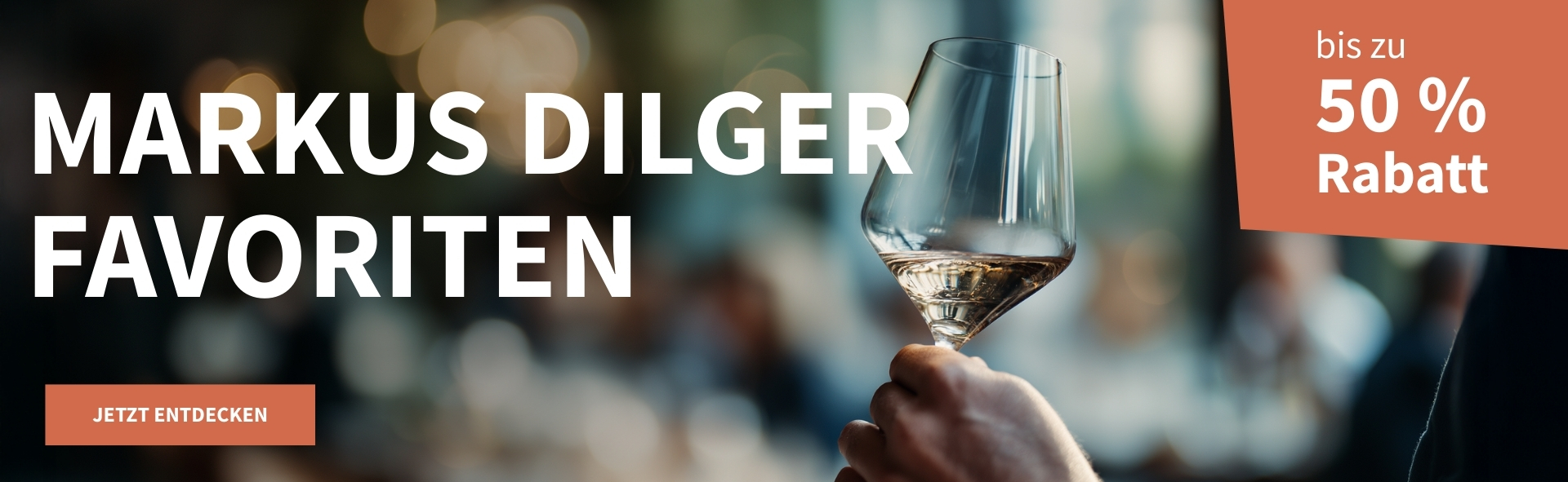 Meravino Weinaktion mit dem Slogan "Markus Dilger Favoriten". Im Hintergrund ein Glas mit Weißwein gefüllt, das in einer Hand gehalten wird. Hinweis auf "bis zu 50 % Rabatt". Unten Button "Jetzt entdecken".