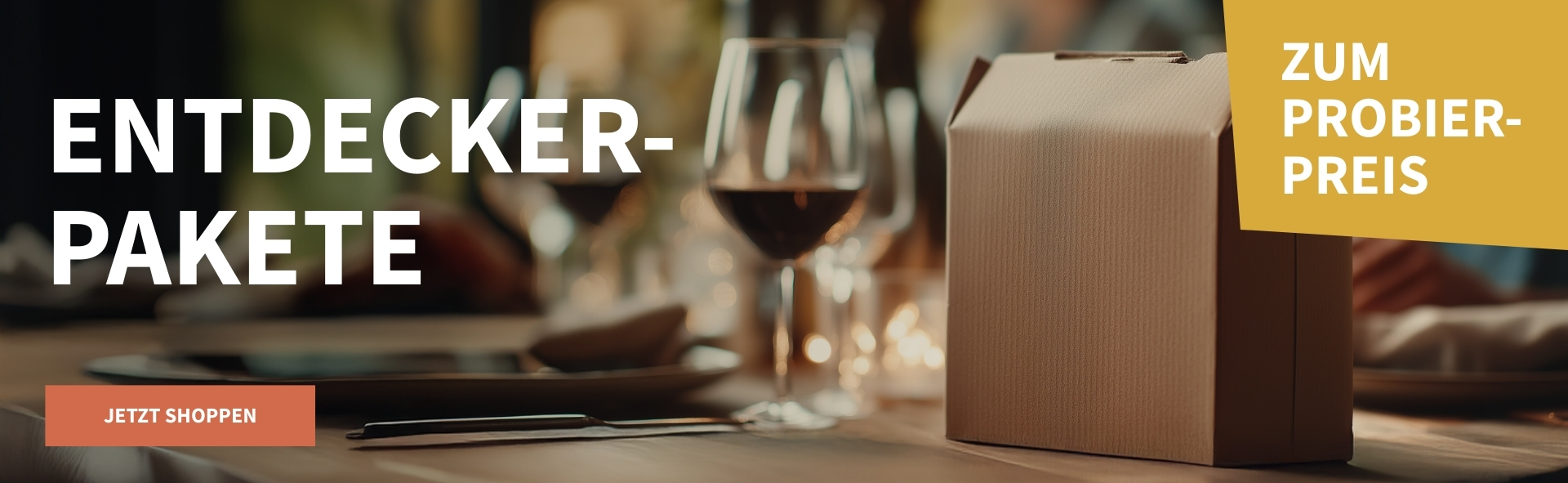 Meravino Weinaktion mit dem Slogan "Entdecker-Pakete". Im Hintergrund ein gedeckter Tisch, auf dem ein kleines Paket steht. Hinweis auf "Zum Probierpreis". Unten Button "Jetzt shoppen".
