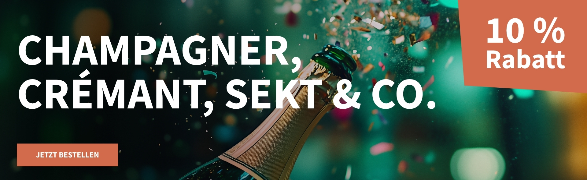 Meravino Weinaktion mit dem Slogan "Champagner, Crémant, Sekt & Co.". Dunkelgrüner Hintergrund, davor eine geöffnete Flasche Schaumwein, aus der Konfetti strömt. Hinweis auf "10 % Rabatt". Unten Button "Jetzt bestellen".