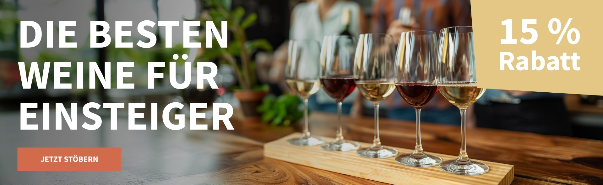 Meravino Weinaktion mit dem Slogan "Die besten Weine für Einsteiger". Im Hintergrund fünf Weingläser mit verschiedenem Wein gefüllt auf einer kleinen Holzplatte. Hinweis auf "15 % Rabatt". Unten Button "Jetzt stöbern".