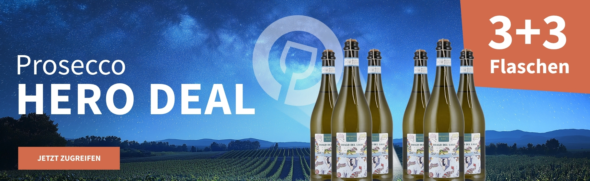 Meravino Weinaktion mit dem Slogan "Prosecco Hero Deal". Nachthimmel mit Meravino-Logo und Weinreben im Hintergrund. Hinweis auf "3+3 Flaschen". Unten Button "Jetzt zugreifen". Rechts 6 Flaschen Drago del Lago Prosecco.