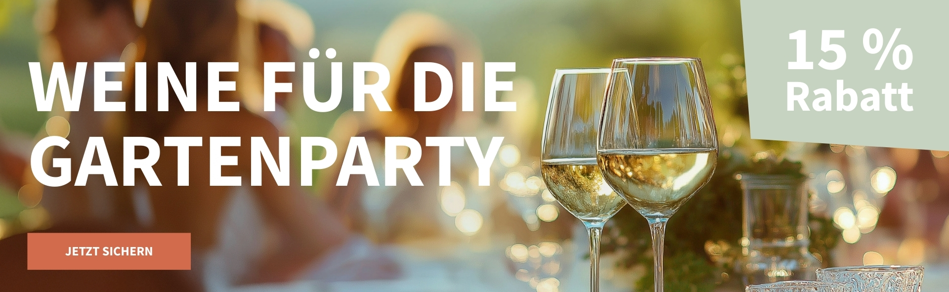 Meravino Weinaktion mit dem Slogan "Weine für die Gartenparty". Im Hintergrund zwei Gläser Weißwein auf einem gedeckten Tisch im Freien. Hinweis auf "15 % Rabatt". Unten Button "Jetzt sichern".