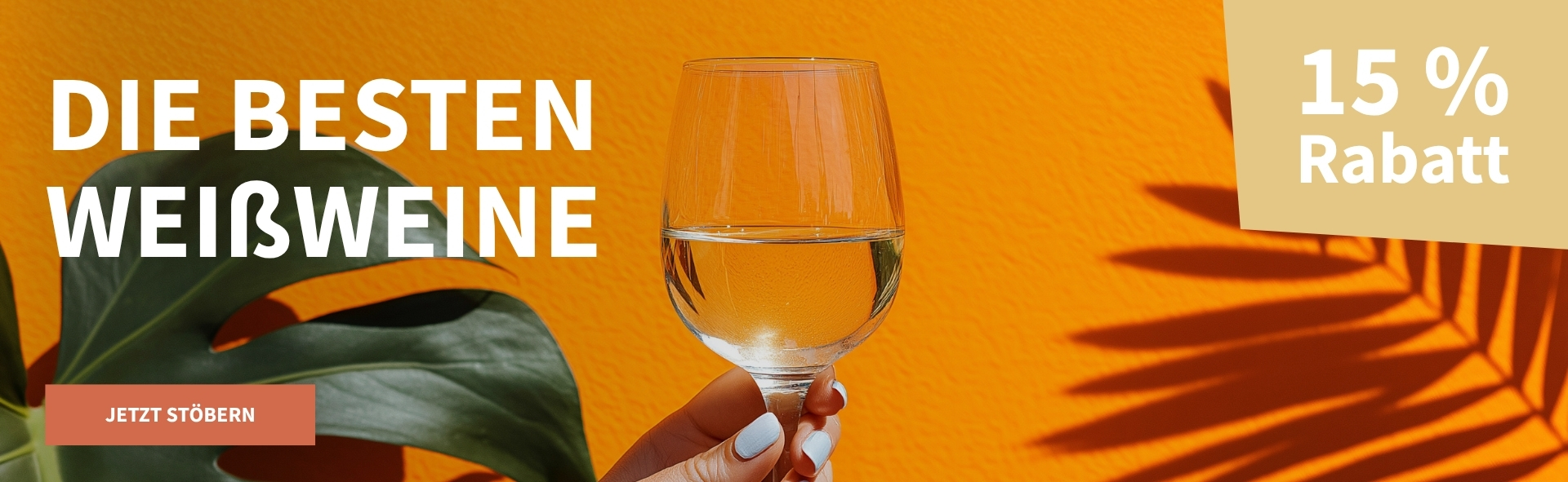 Meravino Weinaktion mit dem Slogan "Die besten Weißweine". Im Hintergrund eine orangefarbene Wand und eine Pflanze, in der Mitte ein Glas Weißwein. Hinweis auf "15 % Rabatt". Unten Button "Jetzt stöbern".