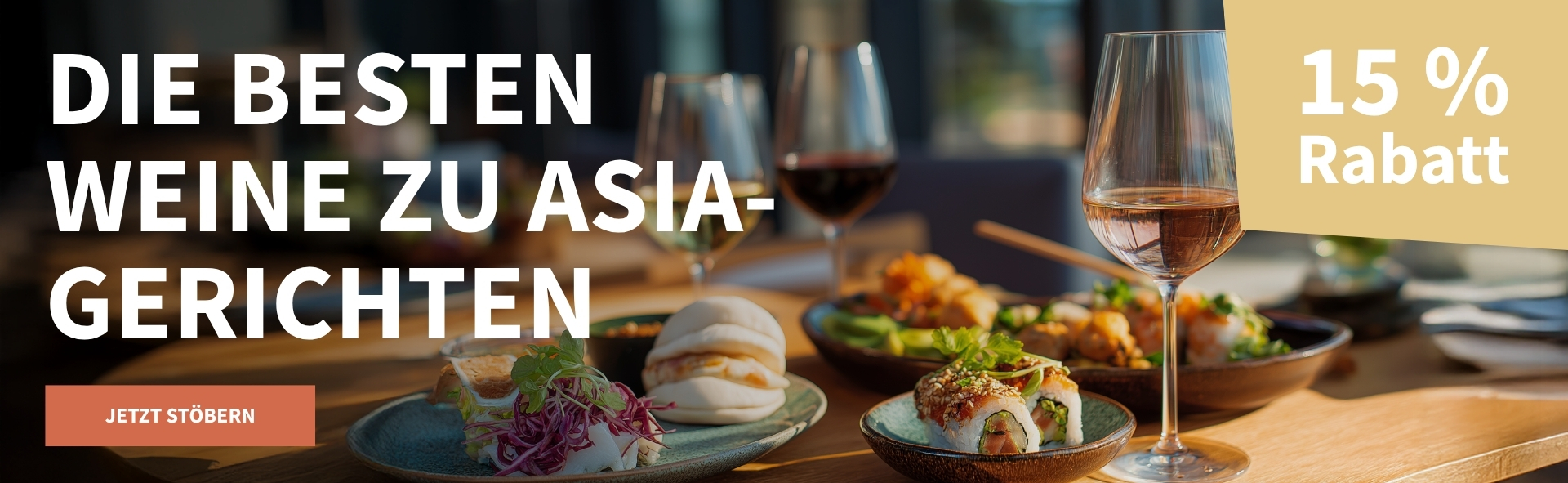 Meravino Weinaktion mit dem Slogan "Die besten Weine zu Asia-Gerichten". Im Hintergrund drei Gläser Wein und mehrere kleine Schalen mit diversen asiatischen Gerichten. Hinweis auf "15 % Rabatt". Unten Button "Jetzt stöbern".