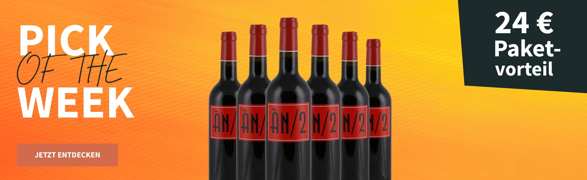 Meravino Weinaktion mit dem Slogan "Pick of the Week". Orangefarbener Hintergrund, davor sechs Flaschen Ànima Negra ÀN/2 2023. Hinweis auf "24 € Paketvorteil". Unten Button "Jetzt entdecken".