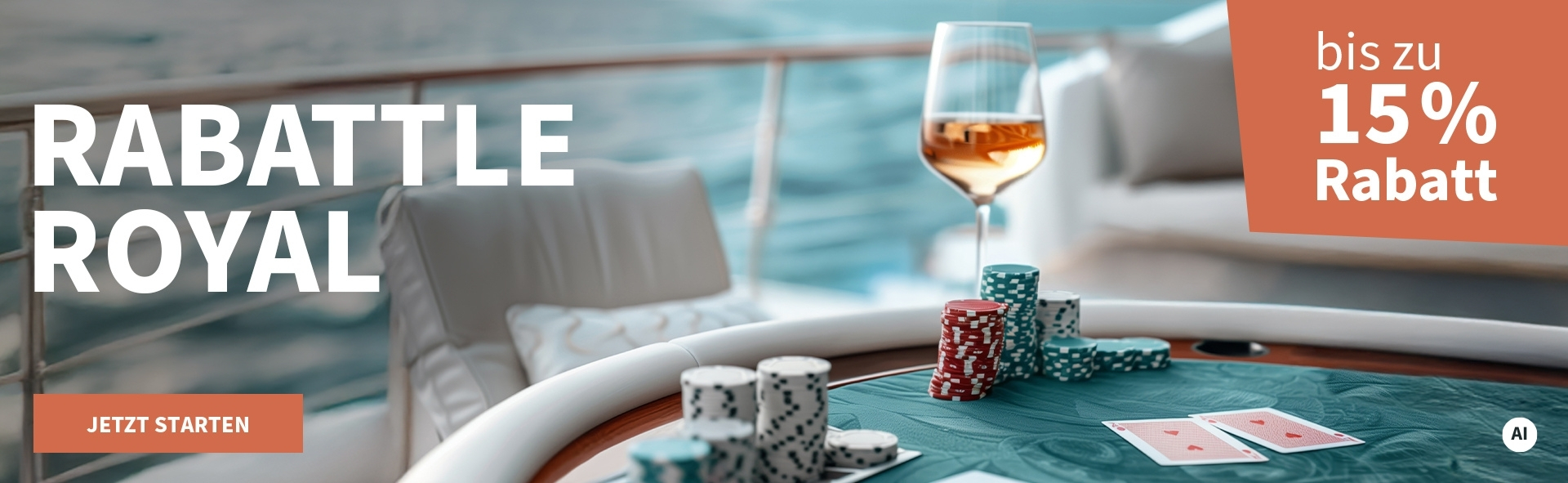 Meravino Weinaktion mit dem Slogan "Rabattle Royal". Im Hintergrund ein Schiffsdeck, davor ein Tisch mit Poker-Chips und einem Glas Roséwein. Hinweis auf "bis zu 15 % Rabatt". Unten Button "Jetzt starten". | KI-generiert