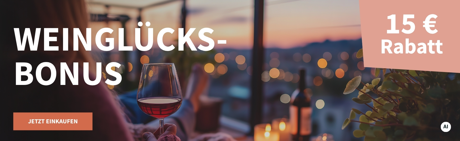 Meravino Weinaktion mit dem Slogan "Weinglückbonus". Im Hintergrund eine Frau, die in der Abenddämmerung mit einem Glas Rotwein in der Hand auf einer Dachterrasse sitzt. Hinweis auf "15 € Rabatt". Unten Button "Jetzt einkaufen". | KI-generiert