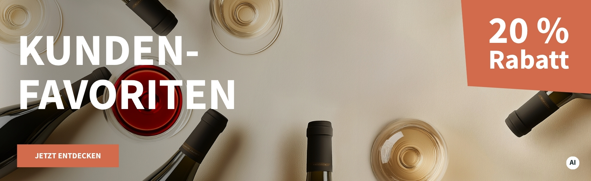 Meravino Weinaktion mit dem Slogan "Kundenfavoriten". Beigefarbener Hintergrund, davor Weinflaschen und Weingläser gefüllt mit Rot- und Weißwein. Hinweis auf "20 % Rabatt". Unten Button "Jetzt entdecken". | KI-generiert