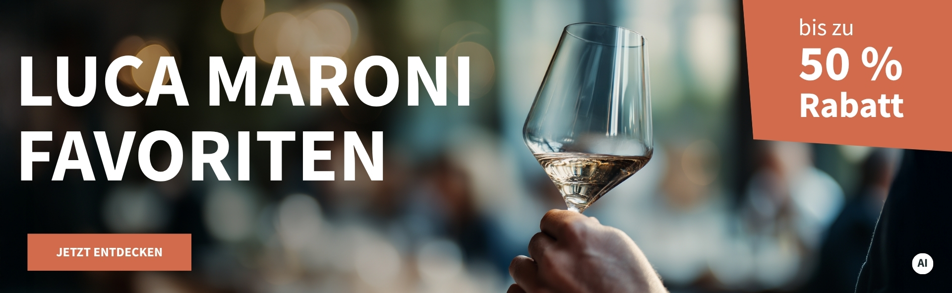 Meravino Weinaktion mit dem Slogan "Luca Maroni Favoriten". Im Hintergrund ein Glas mit Weißwein gefüllt, das in einer Hand gehalten wird. Hinweis auf "bis zu 50 % Rabatt". Unten Button "Jetzt entdecken". | KI-generiert